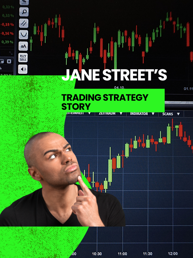 Story of Jane Street’s trading strategy