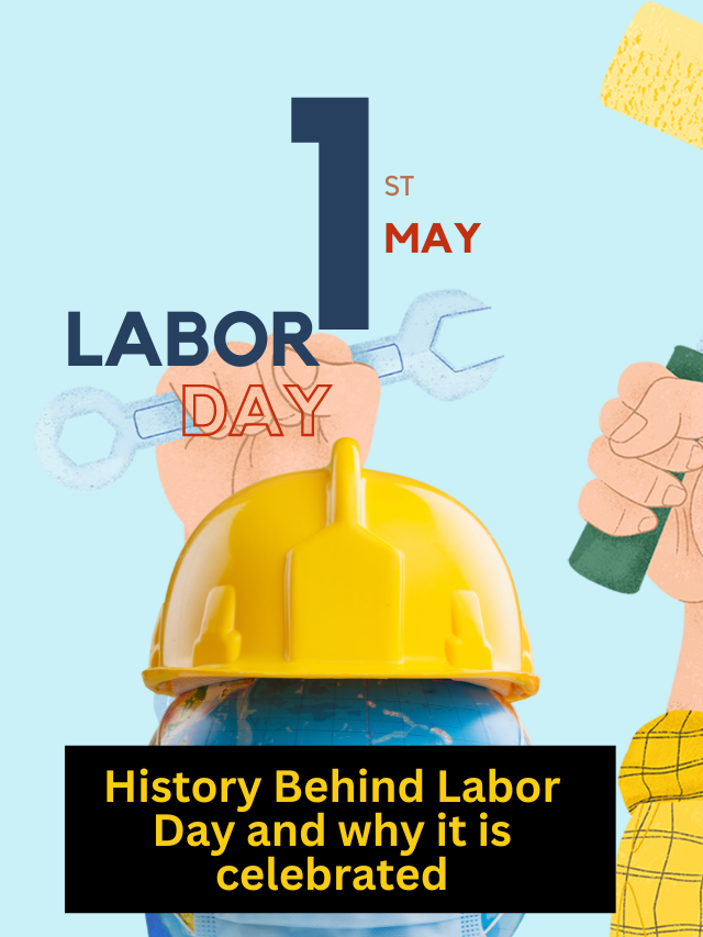 History Behind Labor Day and why it is celebrated